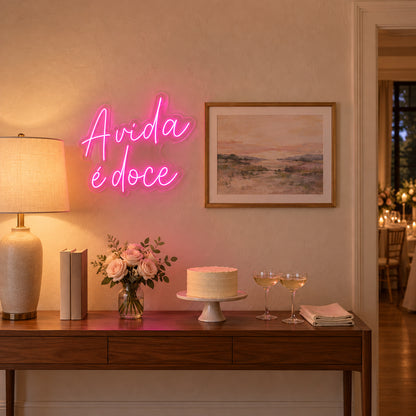 A Vida e Doce Life is Sweet Portuguese LED Neon Sign for Wedding - Installation Scene