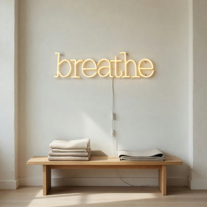 Breathe Neon Sign - Installation Scene
