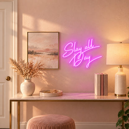 Slay All Day LED Neon Sign for Storefront Light Up Business Decor - Installation Scene