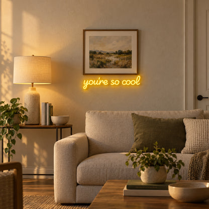 You're So Cool LED Neon Sign Warm Couch Scene Script - Installation Scene