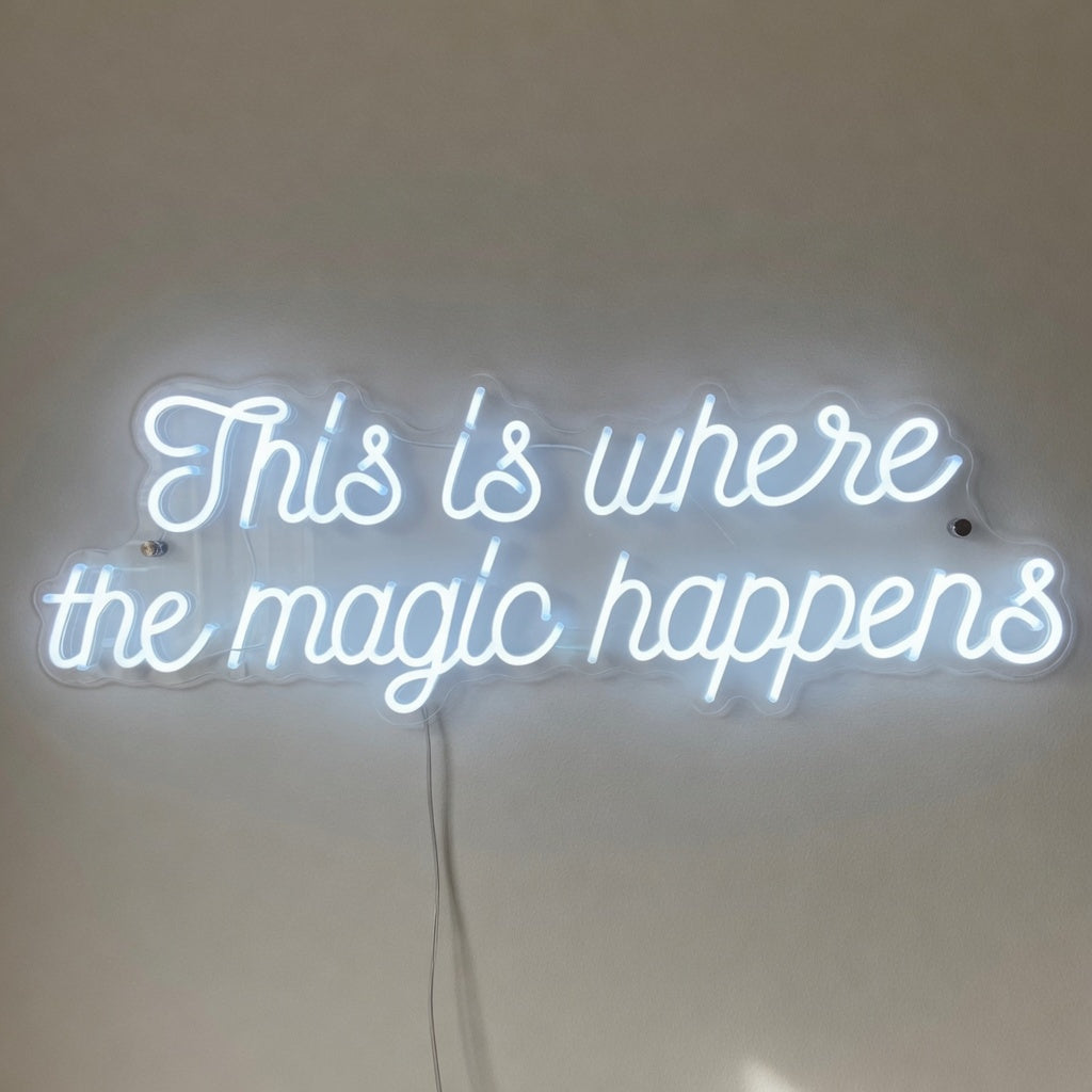 This Is Where the Magic Happens LED Neon Sign Fine Line Script - Shineneon
