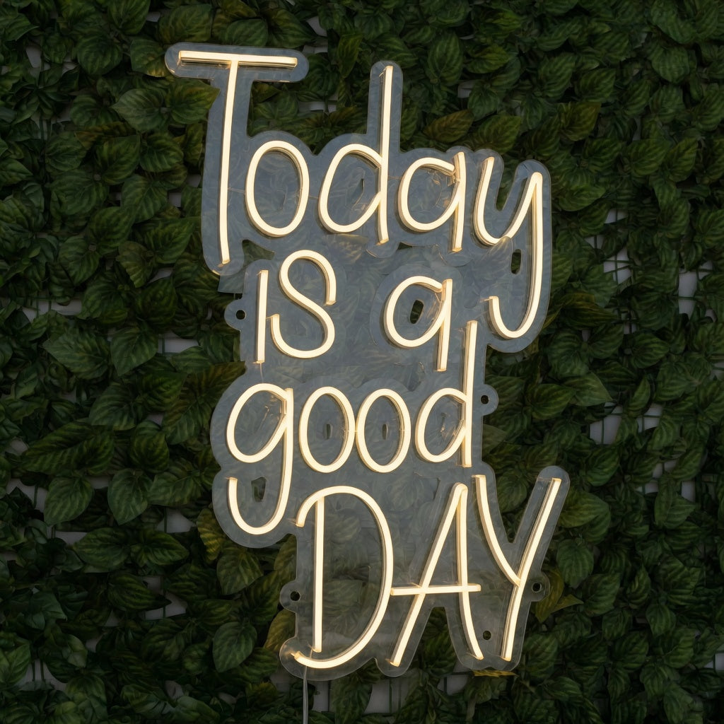 Today Is a Good Day LED Neon Sign Grand Cursive Stack - Shineneon