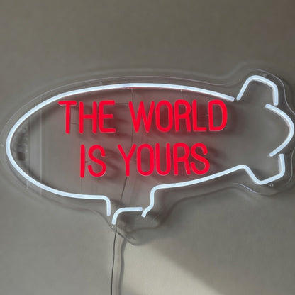 The World Is Yours LED Neon Sign Blimp Outline Design - Shineneon