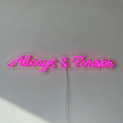 Always and Forever LED Neon Sign Wide Ampersand Script - Shineneon