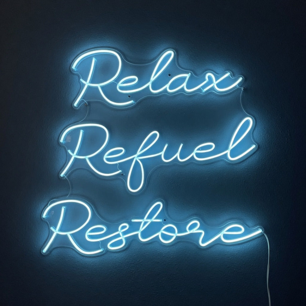 Relax Refuel Restore LED Neon Sign - Shineneon