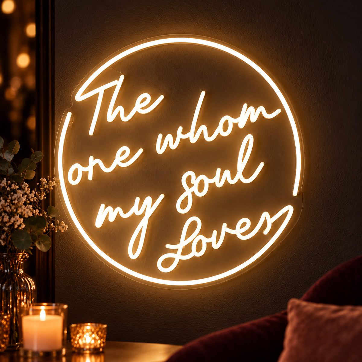 The One Whom My Soul Loves LED Neon Sign Dimmable Wall Light - Shineneon