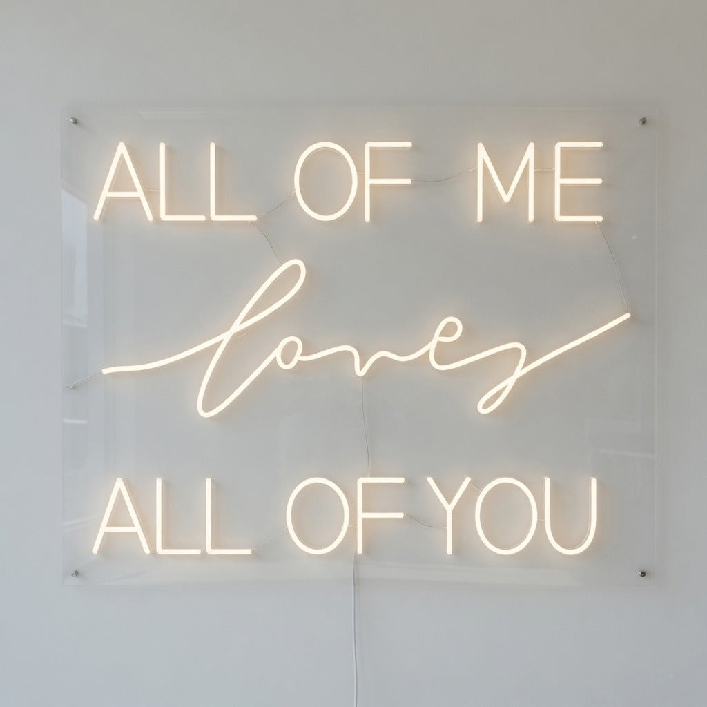 All of Me Loves All of You LED Neon Sign for Wedding - Shineneon