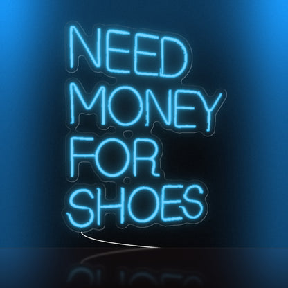 Need Money For Shoes LED Neon Sign, Boxed Two Tone Caps - Shineneon