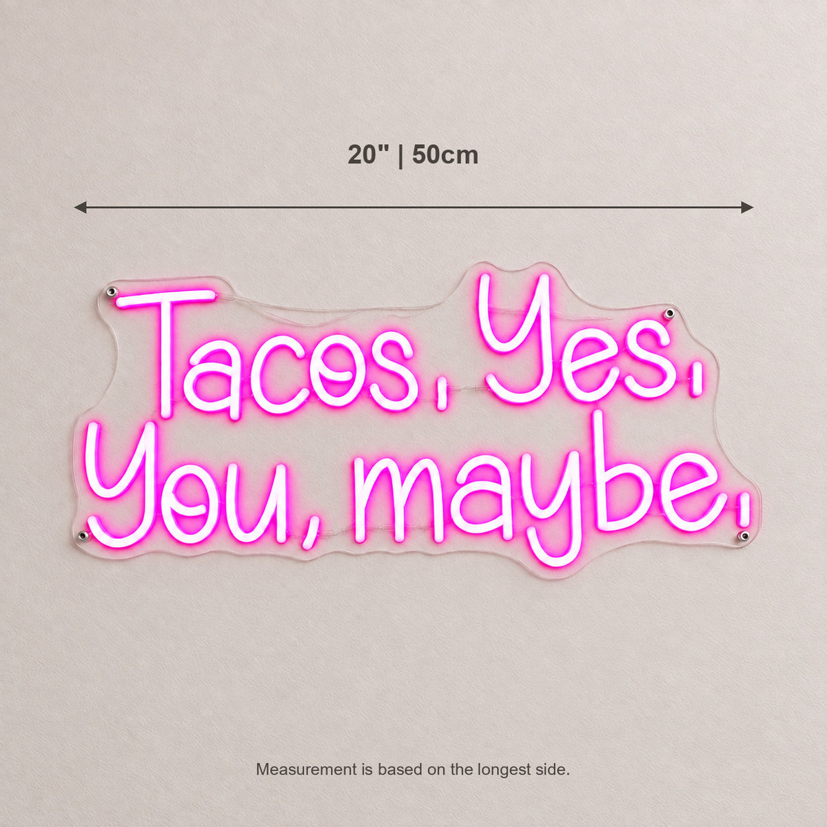 Tacos Yes You Maybe LED Neon Sign - Shineneon