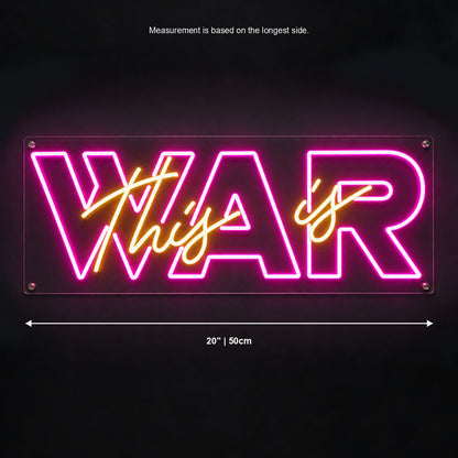 This Is War LED Neon Sign Wall Neon Signs - Shineneon