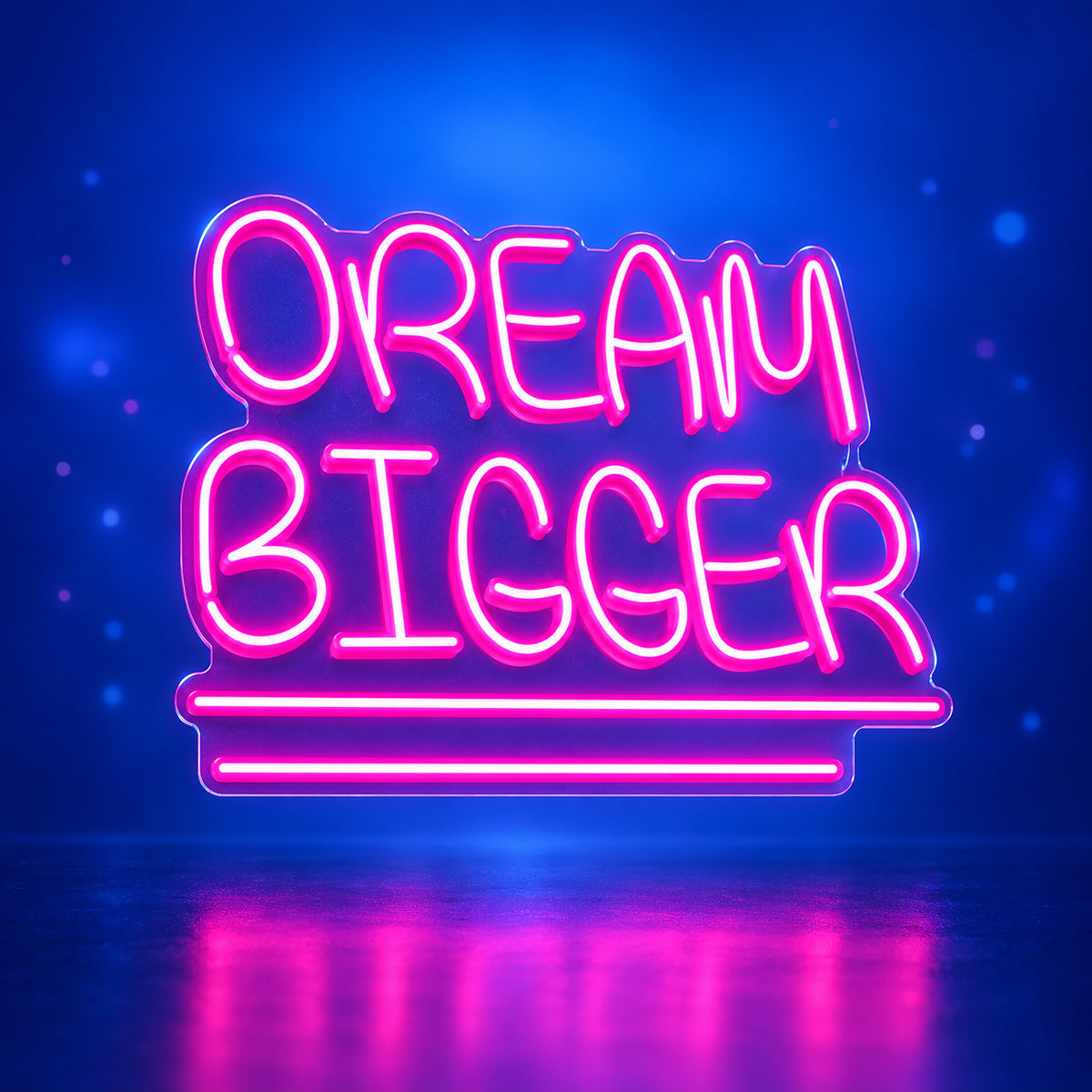 Dream Bigger Neon Sign - Facebook Ad Image