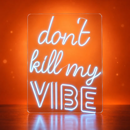 Don't Kill My Vibe LED Neon Sign Boxed Backboard Caps - Facebook Ad Image