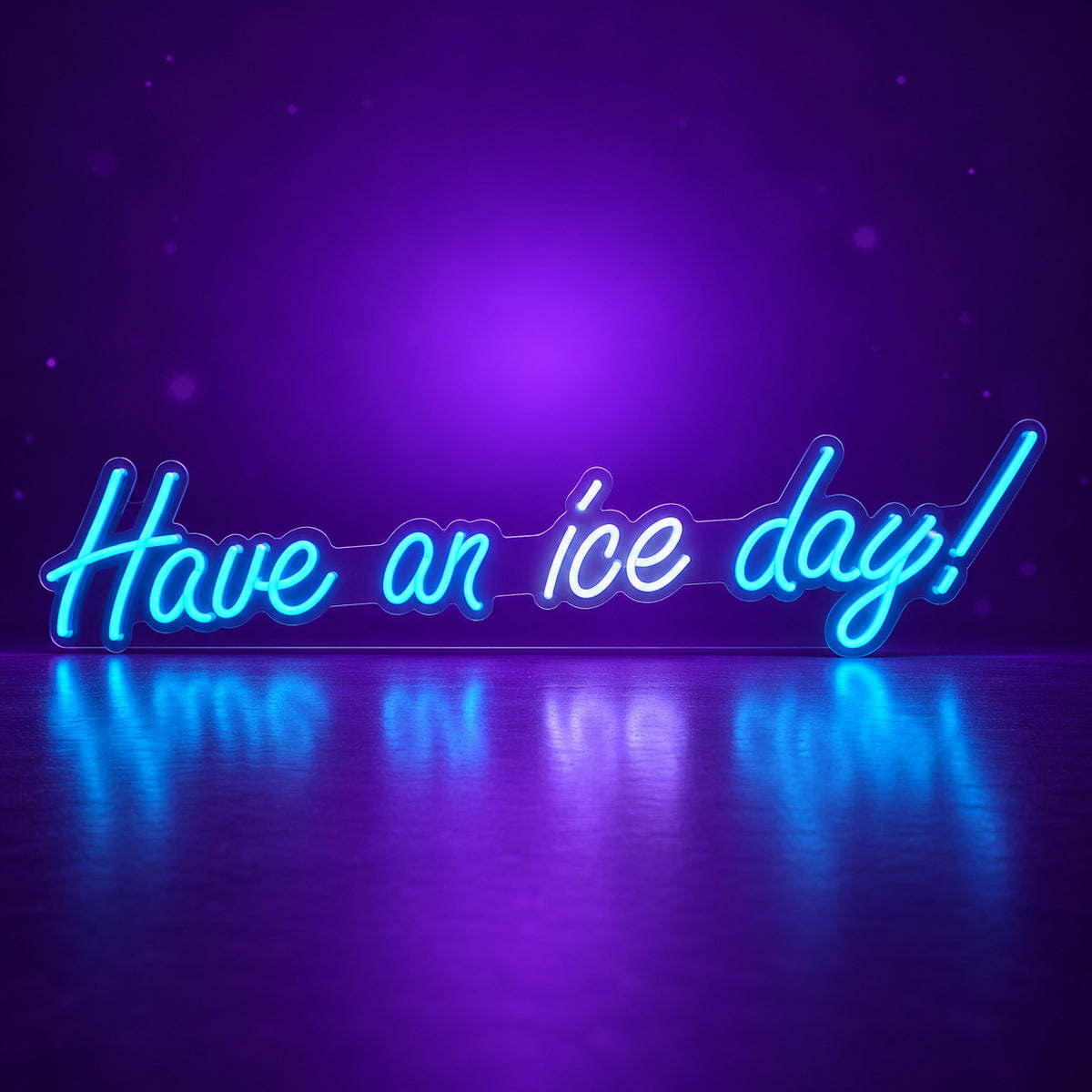 Have An Ice Day LED Neon Sign Dimmable Wall Light - Facebook Ad Image