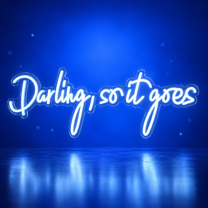 Darling So it Goes LED Neon Sign Dimmable Wall Light - Facebook Ad Image