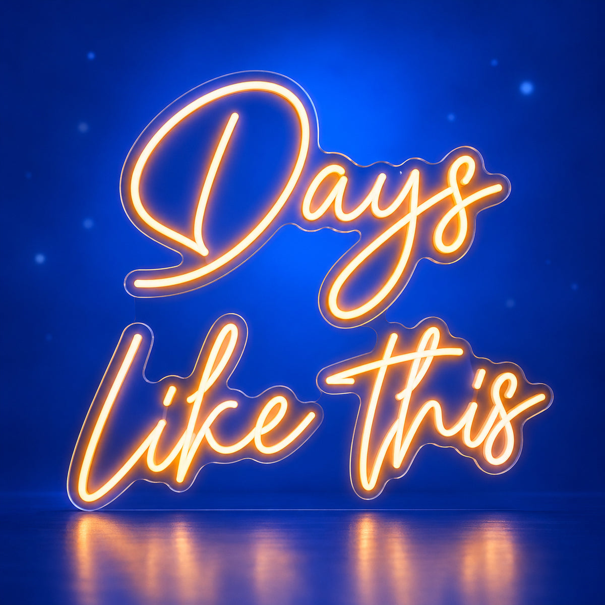 Days Like This LED Neon Sign Fine Line Script - Facebook Ad Image