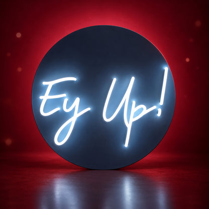 Ey Up LED Neon Sign Arch Frame Script - Facebook Ad Image