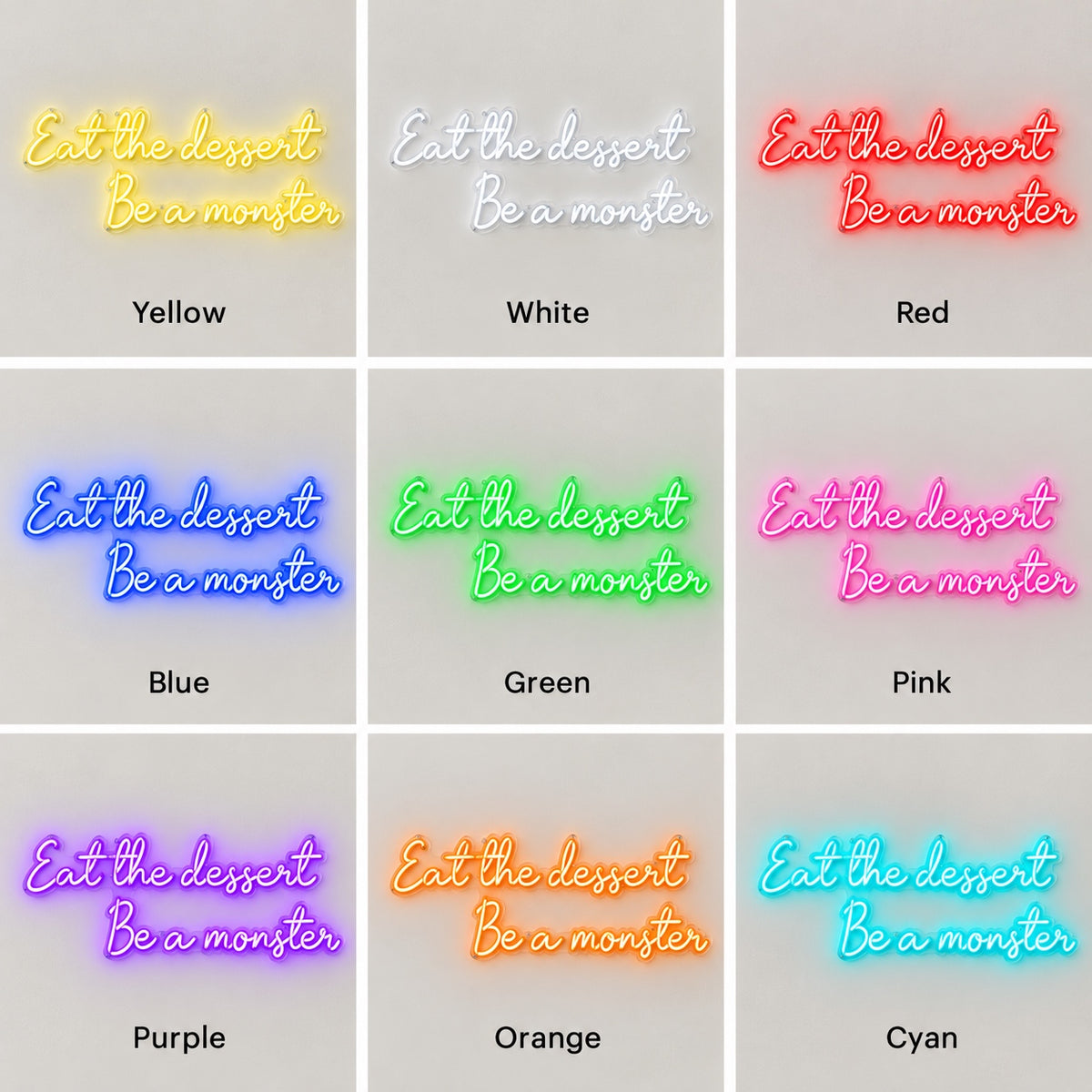 Eat the Dessert Be a Monster Neon Sign for Cafe & Restaurant Lighting - Shineneon