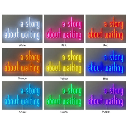 A Story About Waiting LED Neon Sign Dimmable Wall Light - Shineneon