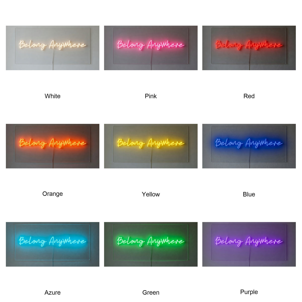Belong Anywhere LED Neon Sign - Shineneon