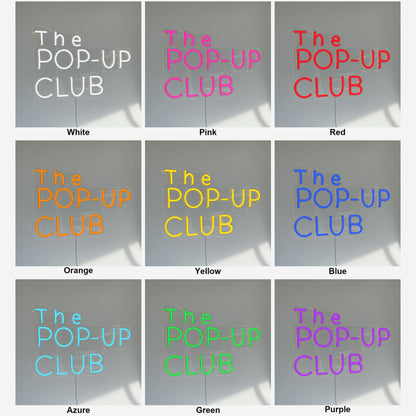 The Pop-Up Club LED Neon Sign for Party - Shineneon