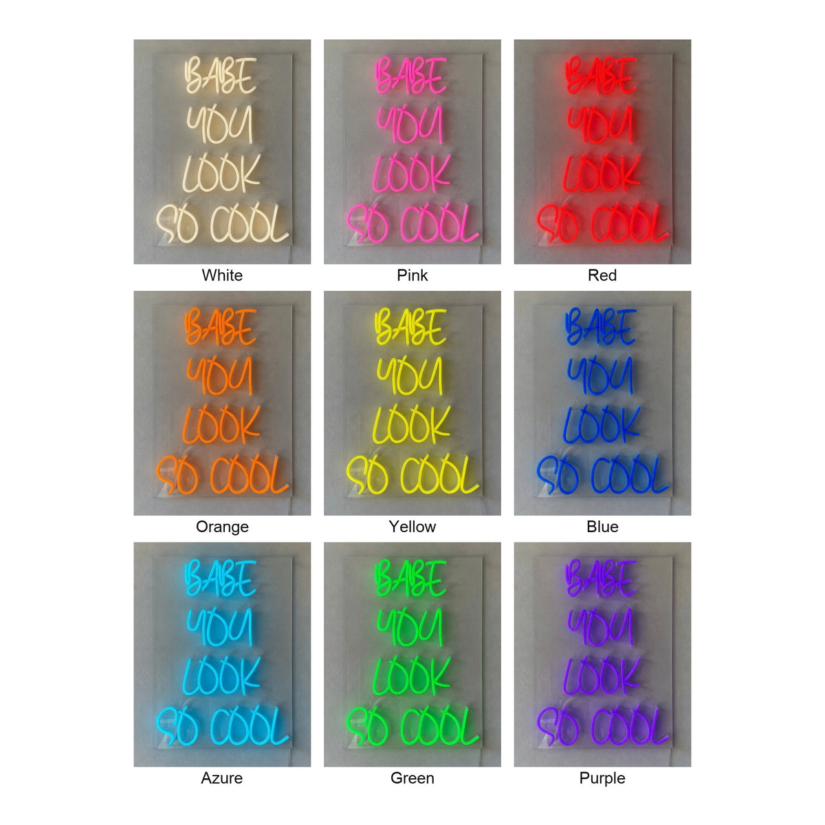 Babe You Look So Cool LED Neon Sign Stacked Caps on Backboard - Shineneon