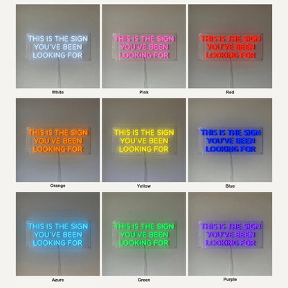 This Is the Sign You've Been Looking for LED Neon Sign Clean Caps - Shineneon