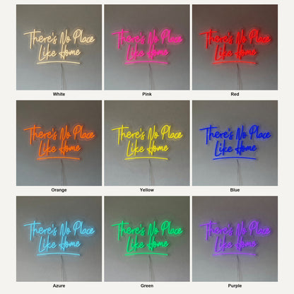 There's No Place Like Home LED Neon Sign Dimmable Wall Light - Shineneon