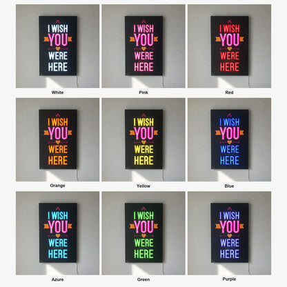 I Wish You Were Here LED Neon Sign Dimmable Wall Light - Shineneon