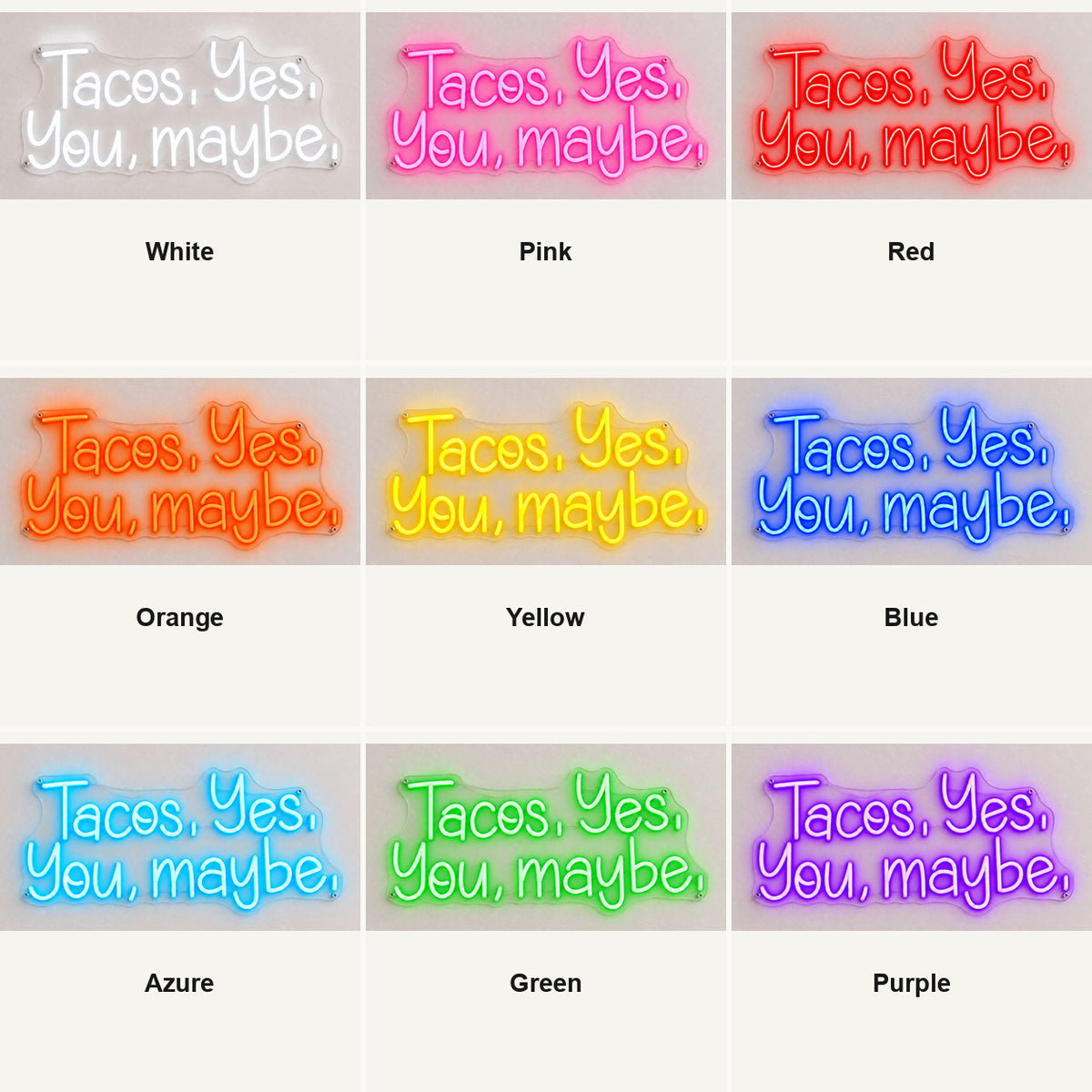 Tacos Yes You Maybe LED Neon Sign - Shineneon