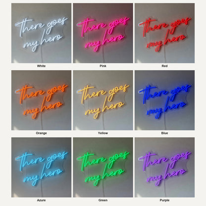 There Goes My Hero LED Neon Sign Dimmable Wall Light - Shineneon