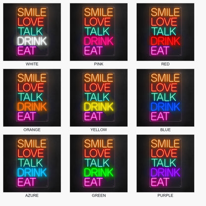 Smile Love Talk Drink Eat LED Neon Sign Wall Neon Signs - Shineneon