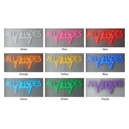 All Shades of Beauty LED Neon Sign Dimmable Wall Light - Shineneon