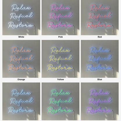 Relax Refuel Restore LED Neon Sign - Shineneon