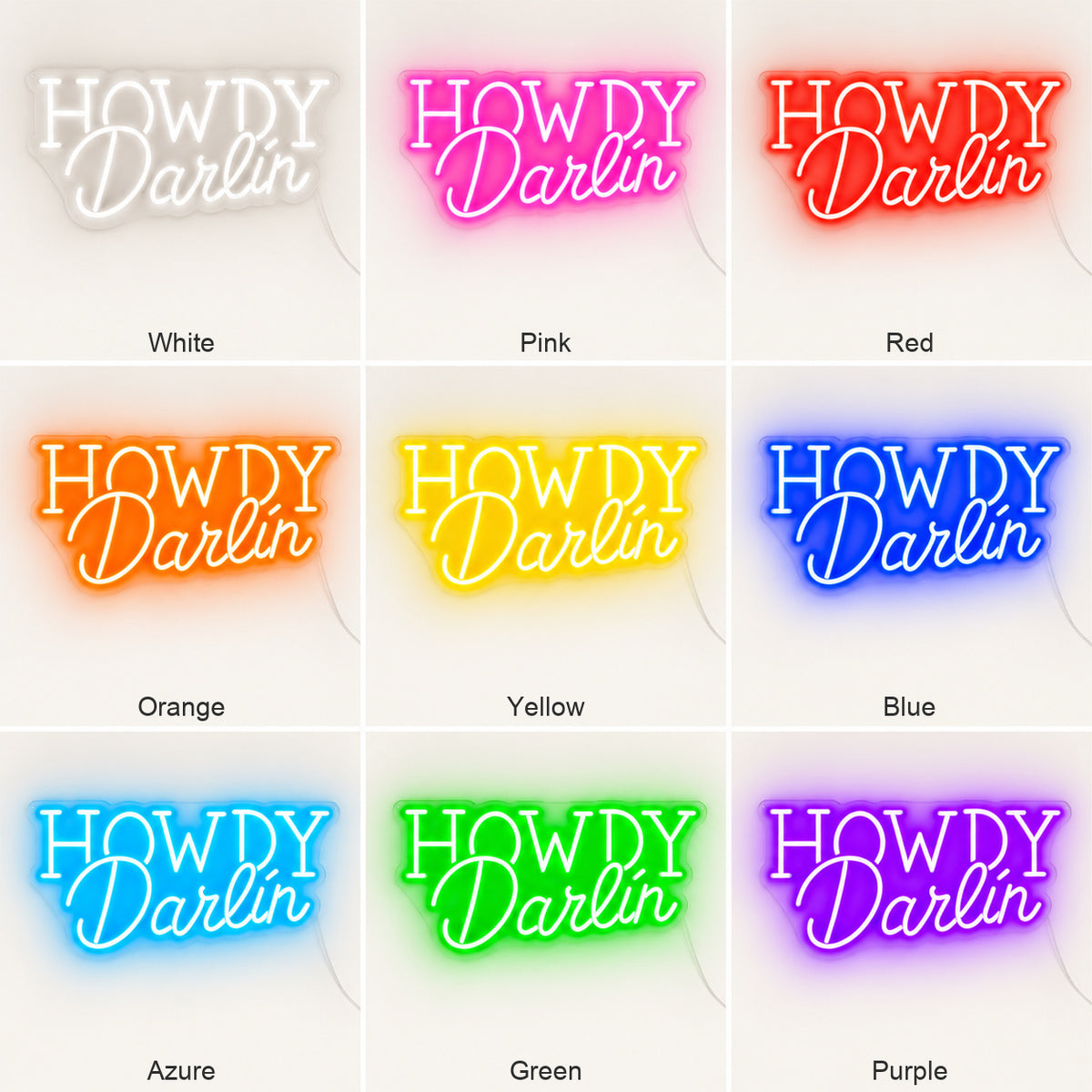 Howdy Darlin Bedroom LED Neon Sign Wall Neon Signs - Color Grid