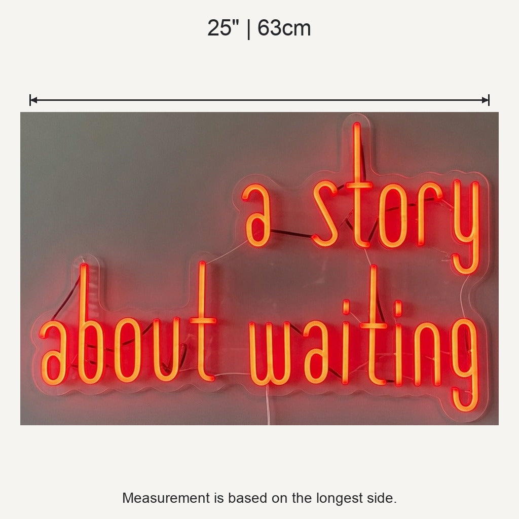 A Story About Waiting LED Neon Sign Dimmable Wall Light - Shineneon