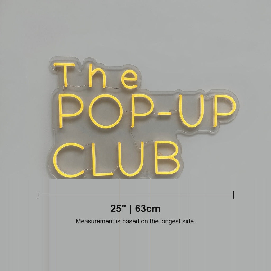 The Pop-Up Club LED Neon Sign for Party - Shineneon