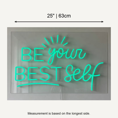 Be Your Best Self LED Neon Sign Dimmable Wall Light - Shineneon