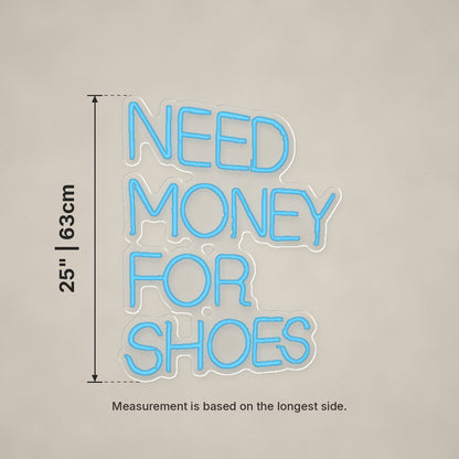 Need Money For Shoes LED Neon Sign, Boxed Two Tone Caps - Shineneon