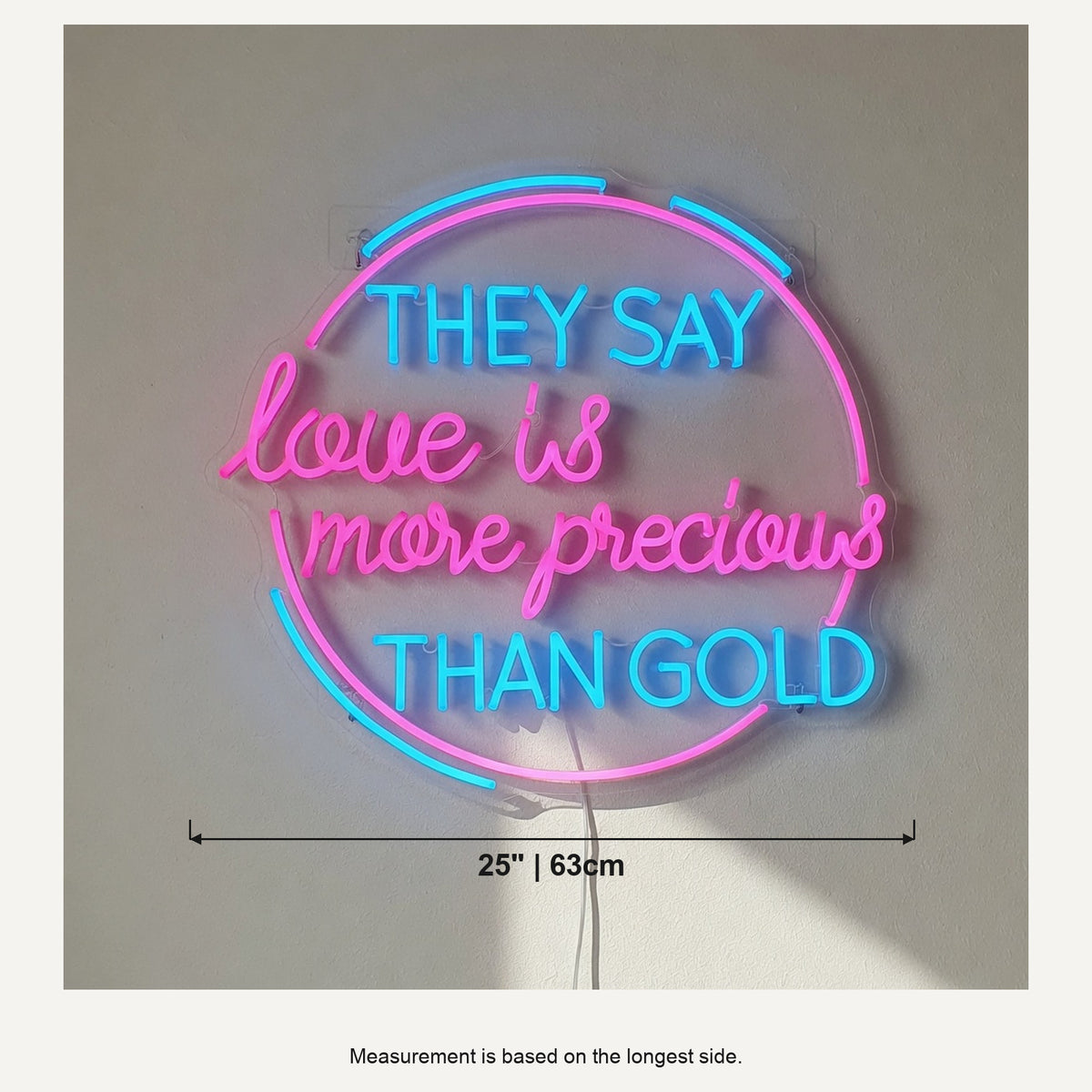 They Say Love Is More Precious Than Gold LED Neon Sign for Wedding - Shineneon