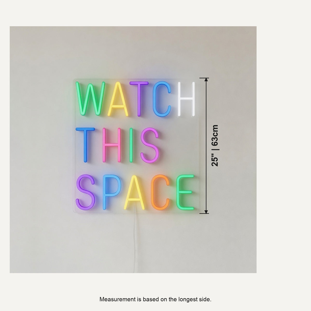 Watch This Space LED Neon Sign Dimmable Wall Light - Shineneon