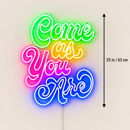 Come as You Are LED Neon Sign Cozy Lounge Script Wall Neon Signs - Shineneon