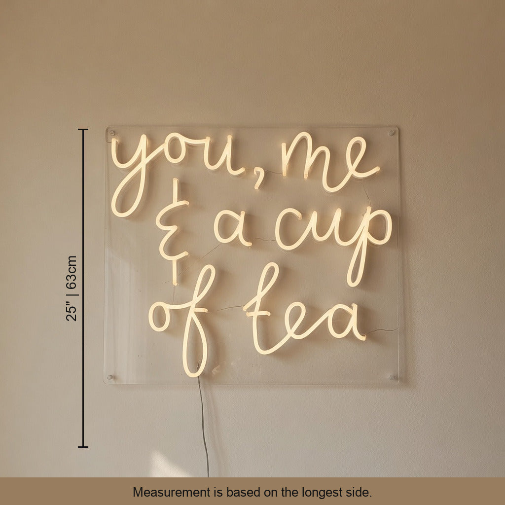 You Me and a Cup of Tea LED Neon Sign Dimmable Wall Light - Shineneon