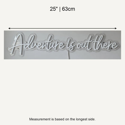 Adventure Is Out There LED Neon Sign Fine Line Script - Shineneon