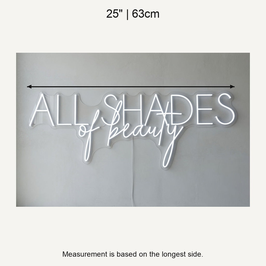 All Shades of Beauty LED Neon Sign Dimmable Wall Light - Shineneon
