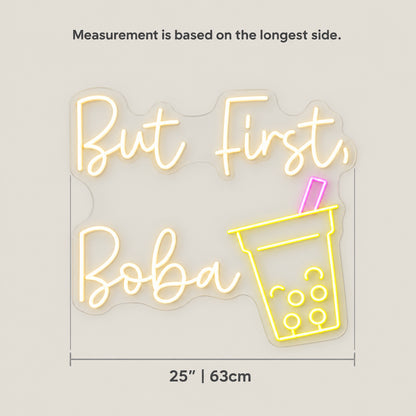 But First Boba Neon Sign - Shineneon