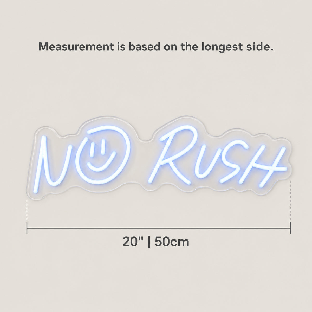 No Rush Smiley Face LED Neon Sign Dimmable Wall Light - Size Guide