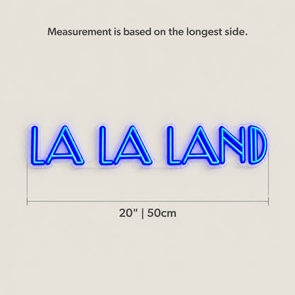 LA LA LAND Neon Sign - Size Guide