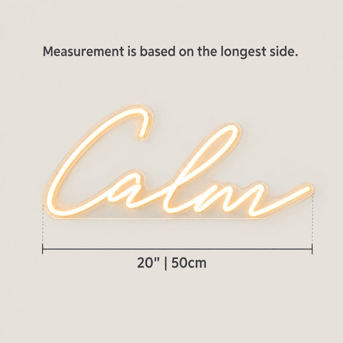 Calm LED Neon Sign Dimmable Wall Light - Size Guide