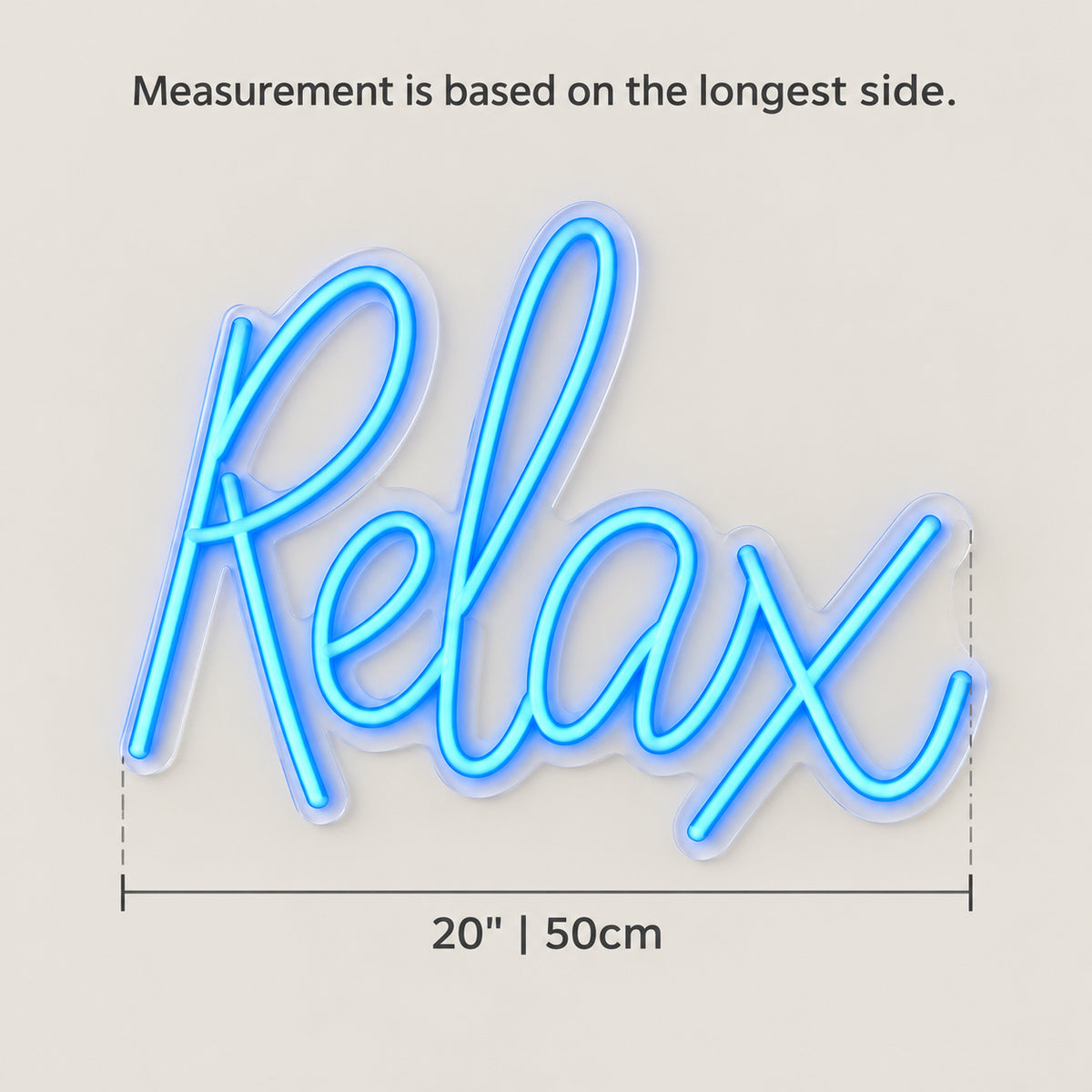 Relax LED Neon Sign Slim Script Design - Size Guide