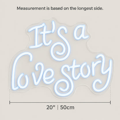 It's a Love Story LED Neon Sign Dimmable Wall Light - Size Guide